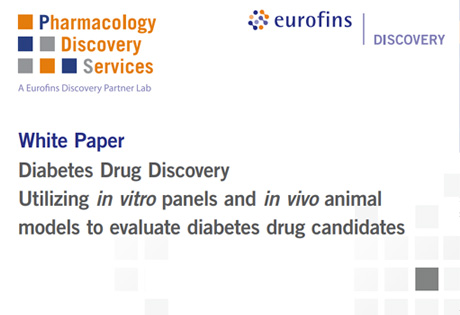 [White Paper] Diabetes Drug Discovery Utilizing in vitro panels and in vivo animal models to evaluate diabetes drug candidates