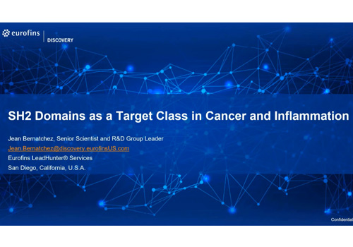 [Webinar] SH2 Domains as a Target Class in Cancer and Inflammation